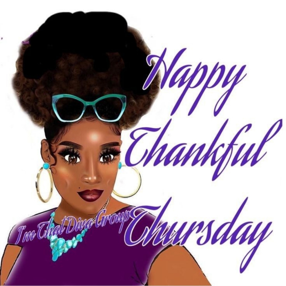 THANKFUL THURSDAY BLESSINGS ALL 🙌🏼